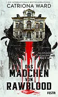 E-Book (epub) Das Mädchen von Rawblood von Catriona Ward