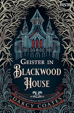 E-Book (epub) Geister in Blackwood House von Darcy Coates