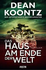 Kartonierter Einband Das Haus am Ende der Welt von Dean Koontz