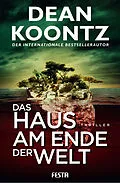 E-Book (epub) Das Haus am Ende der Welt von Dean Koontz