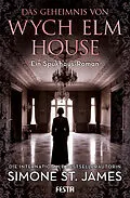 E-Book (epub) Das Geheimnis von Wych Elm House von Simone St. James