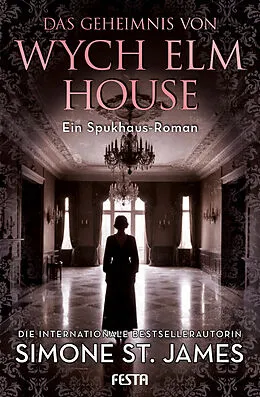 E-Book (epub) Das Geheimnis von Wych Elm House von Simone St. James
