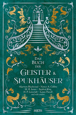 E-Book (epub) Das Buch der Geister &amp; Spukhäuser von Stephen King, Laura Purcell, M. R. James