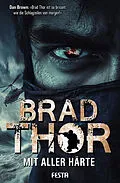 E-Book (epub) Mit aller Härte von Brad Thor