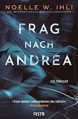 Kartonierter Einband Frag nach Andrea von Noelle W. Ihli
