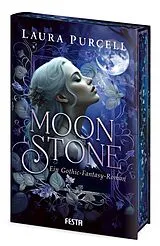 Fester Einband Moonstone von Laura Purcell