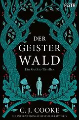 Kartonierter Einband Der Geisterwald von C. J. Cooke