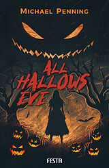 Kartonierter Einband All Hallows Eve von Michael Penning