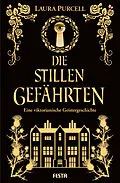 E-Book (epub) Die stillen Gefährten von Laura Purcell
