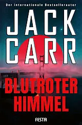 E-Book (epub) Blutroter Himmel von Jack Carr