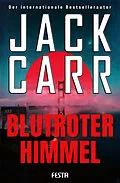 E-Book (epub) Blutroter Himmel von Jack Carr