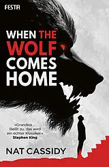 Kartonierter Einband When the Wolf Comes Home von Nat Cassidy