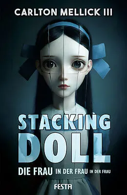 E-Book (epub) Stacking Doll von Carlton Mellick III