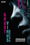 E-Book (epub) Ghost Virus von Graham Masterton