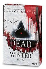 Kartonierter Einband Dead of Winter von Darcy Coates