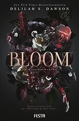 Kartonierter Einband Bloom von Delilah S. Dawson