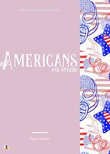 E-Book (epub) Americans and Others von Agnes Repplier, Sheba Blake