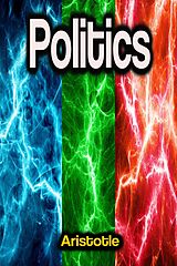 E-Book (epub) Politics von Aristotle