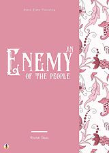 eBook (epub) An Enemy of the People de Henrik Ibsen, Sheba Blake