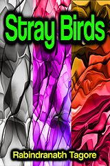 eBook (epub) Stray Birds de Rabindranath Tagore