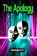 E-Book (epub) The Apology von Xenophon