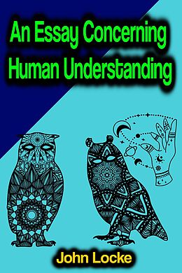 eBook (epub) An Essay Concerning Human Understanding de John Locke