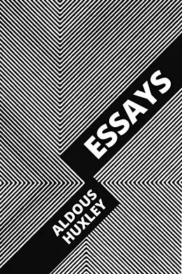 E-Book (epub) Essays von Aldous Huxley, August Nemo