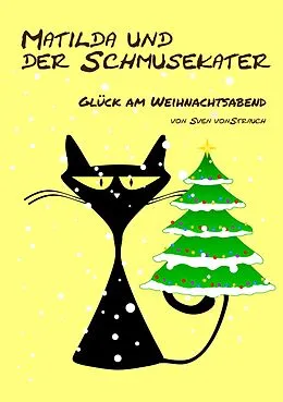 E-Book (epub) Matilda und der Schmusekater von Sven von Strauch