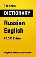 E-Book (epub) Great Dictionary Russian - English von Benjamin Maximilian Eisenhauer