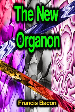 eBook (epub) The New Organon de Francis Bacon