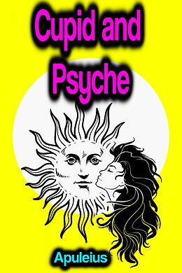 eBook (epub) Cupid and Psyche de Apuleius