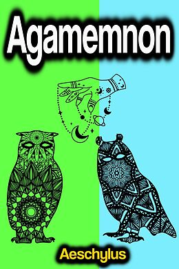 eBook (epub) Agamemnon de Aeschylus