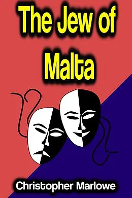 E-Book (epub) The Jew of Malta von Christopher Marlowe