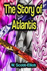 E-Book (epub) The Story of Atlantis von W. Scott-Elliot