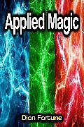 eBook (epub) Applied Magic de Dion Fortune