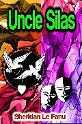 eBook (epub) Uncle Silas de Sheridan Le Fanu