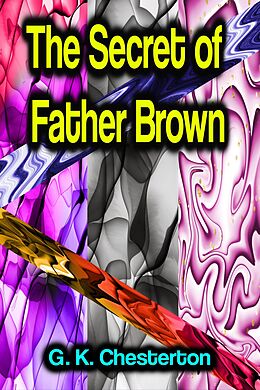 eBook (epub) The Secret of Father Brown de G. K. Chesterton