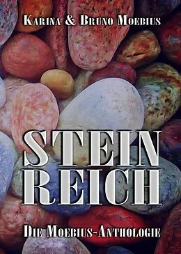 E-Book (epub) Steinreich von Karina Moebius, Bruno Moebius