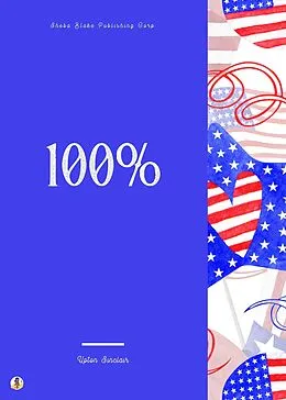 E-Book (epub) 100% von Upton Sinclair, Sheba Blake