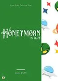 E-Book (epub) A Honeymoon in Space von George Griffith, Sheba Blake