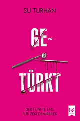 E-Book (epub) Getürkt von Su Turhan
