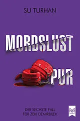E-Book (epub) Mordslust Pur von Su Turhan