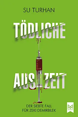 E-Book (epub) Tödliche Auszeit von Su Turhan