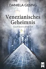 Kartonierter Einband Venezianisches Geheimnis von Daniela Gesing