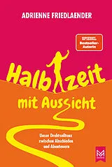 Fester Einband Halbzeit mit Aussicht von Adrienne Friedlaender