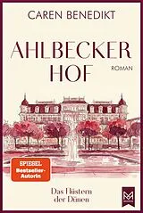 Fester Einband Ahlbecker Hof  Das Flüstern der Dünen von Caren Benedikt