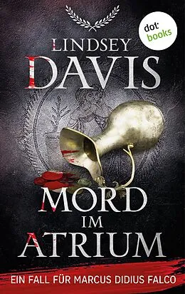 E-Book (epub) Mord im Atrium von Lindsey Davis
