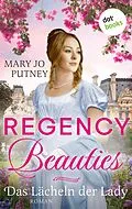 E-Book (epub) Regency Beauties - Das Lächeln der Lady von Mary Jo Putney