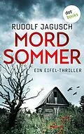 E-Book (epub) Mordsommer von Rudolf Jagusch