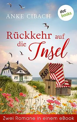 E-Book (epub) Rückkehr auf die Insel von Anke Cibach